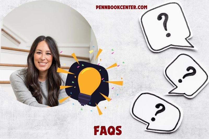 FAQs about Joanna Gaines