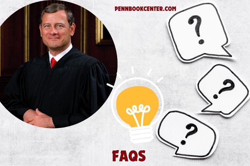 FAQs about John Roberts