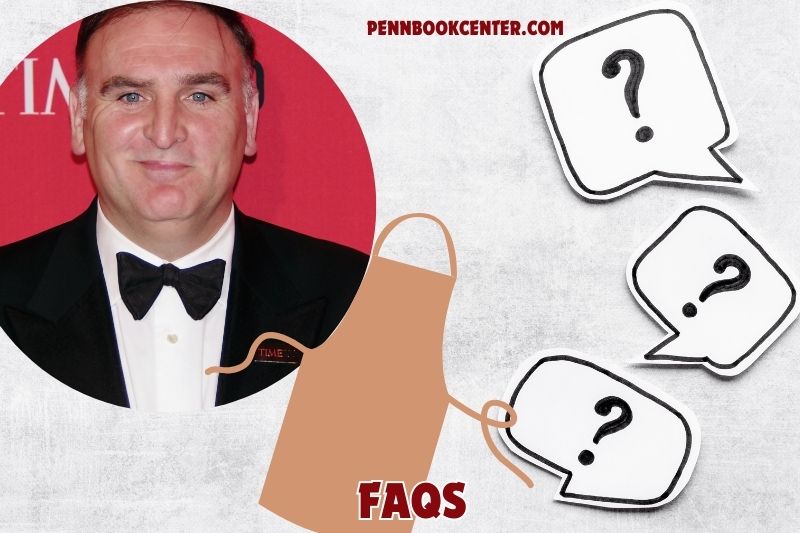 FAQs about José Andrés