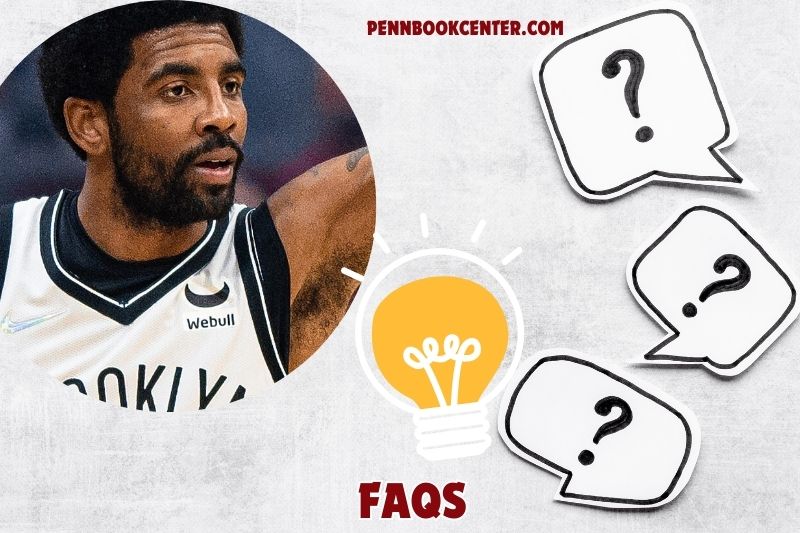 FAQs about Kyrie Irving