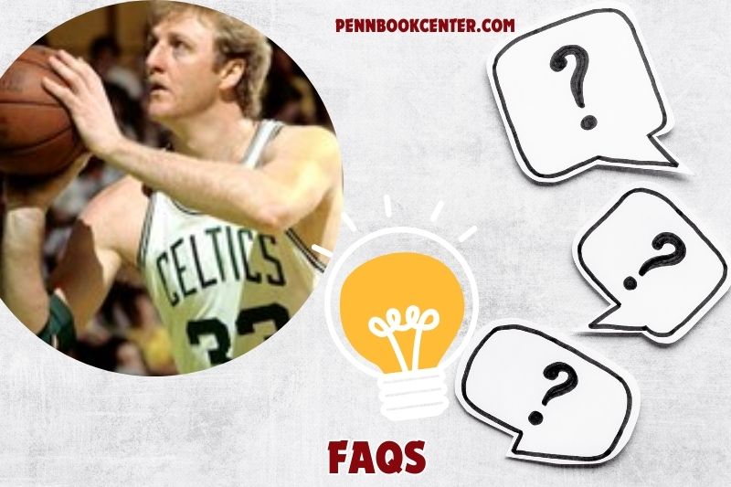 FAQs about Larry Bird