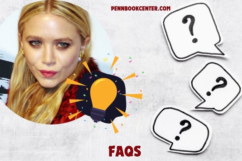 FAQs about Mary Kate Olsen