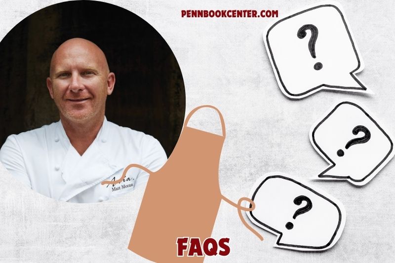 FAQs about Matt Moran