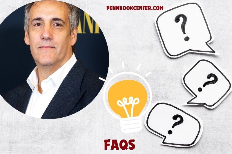 FAQs about Michael Cohen