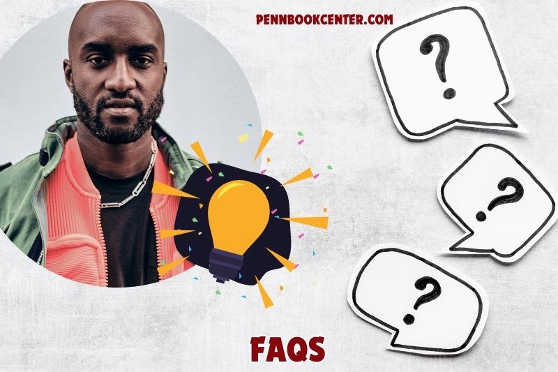 FAQs about Virgil Abloh