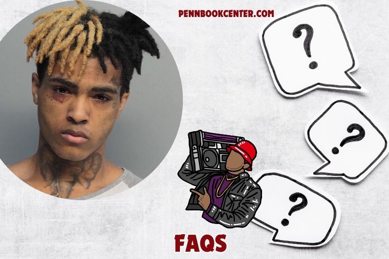 FAQs via XXXTentacion