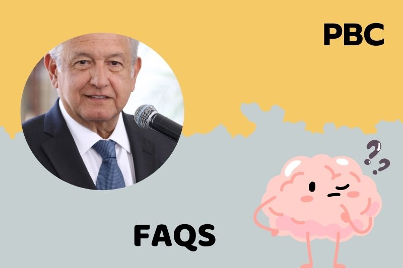 FAQs about Andres Manuel Lopez Obrador