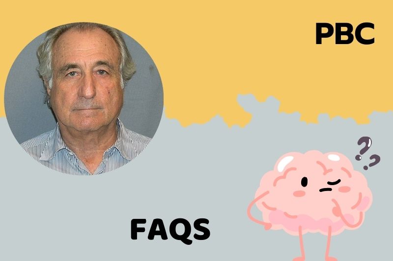 FAQs about Bernie Madoff