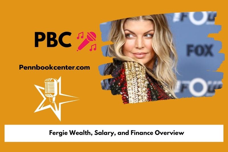 Fergie assets, salary and financial overview