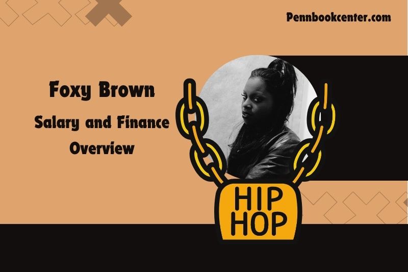 Foxy Brown wealth, salary and financial overview