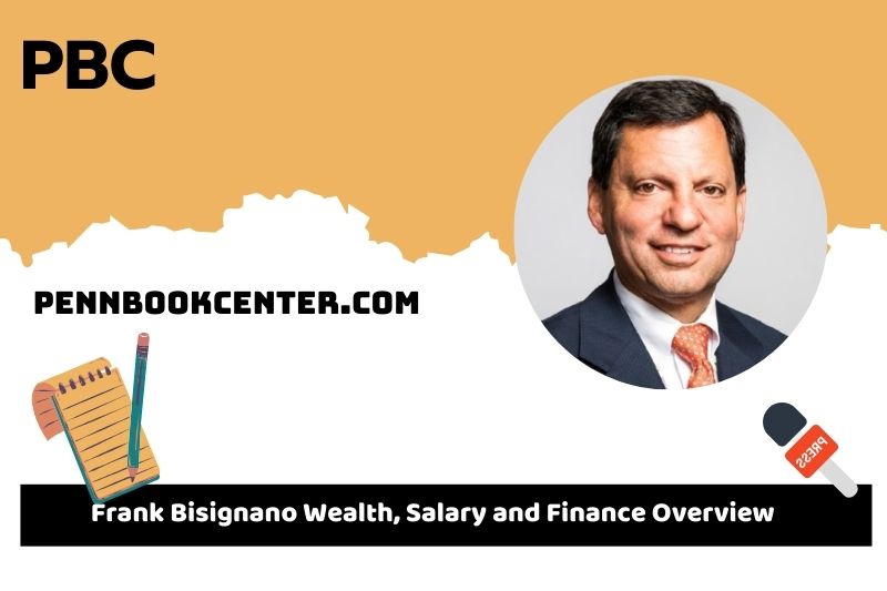 Frank Bissignano assets, salary and financial overview