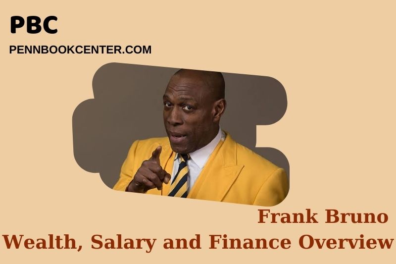 Frank Bruno fortune, salary and financial overview