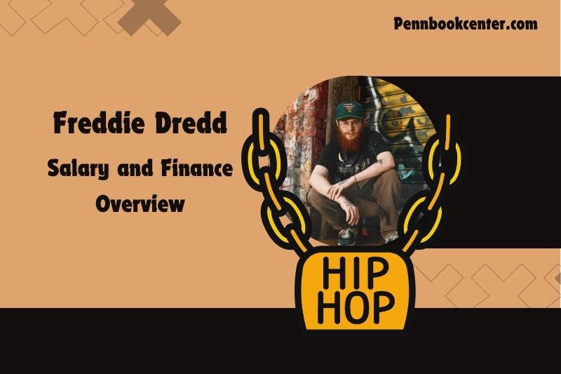 Freddie dredd assets, salary and financial overview