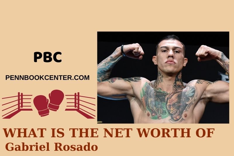 Gabriel Rosado fortune, salary and financial overview