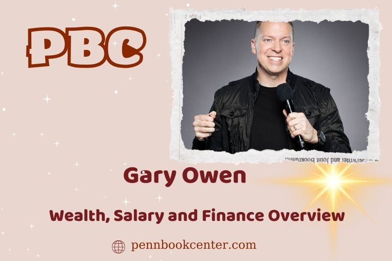 Gary owen assets, salary and financial overview