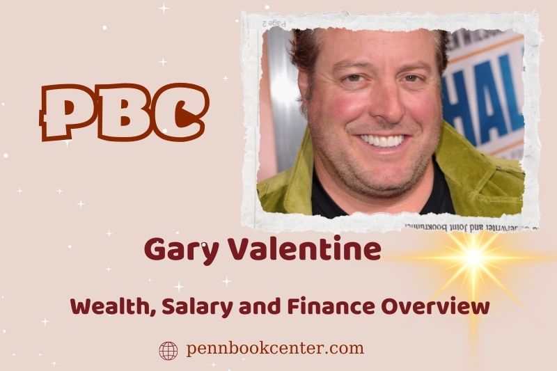 Gary Valentine Wealth, Salary and Financial Overview