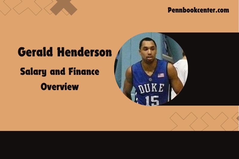 Gerald Henderson content and financial overview