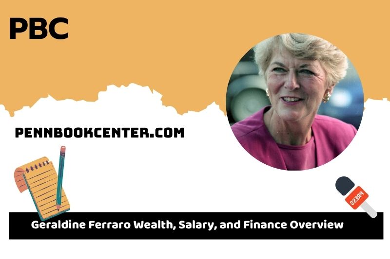 Geraldine Ferraro assets, salary and financial overview