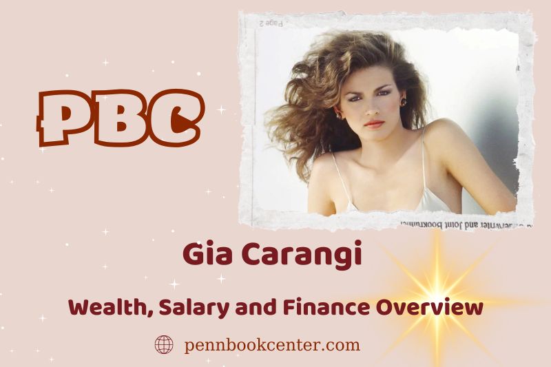 Gia Carangi assets, salary and financial overview