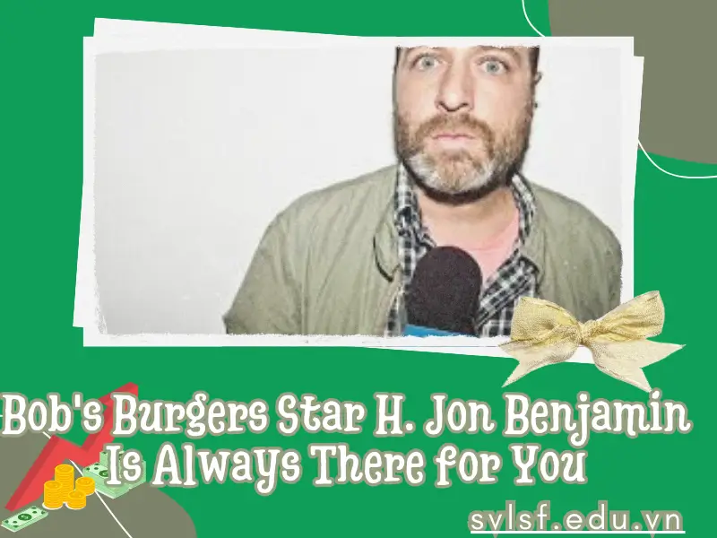 H Jon Benjamin