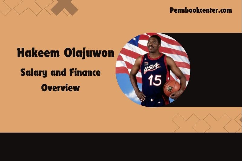 Hakeem Olajuwon content and financial overview