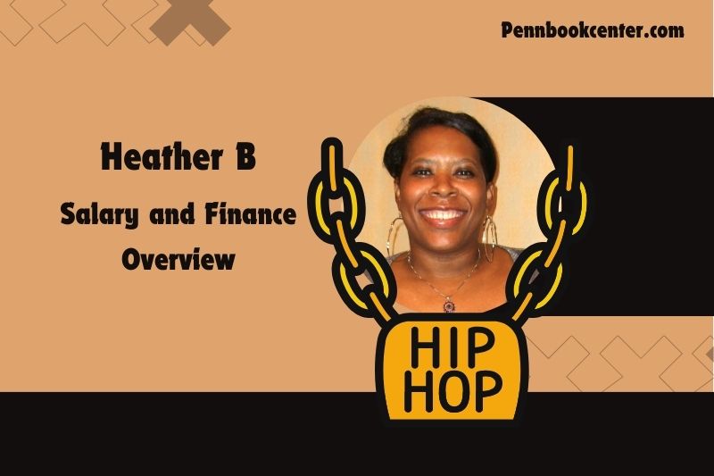 Heather B wealth, salary and financial overview