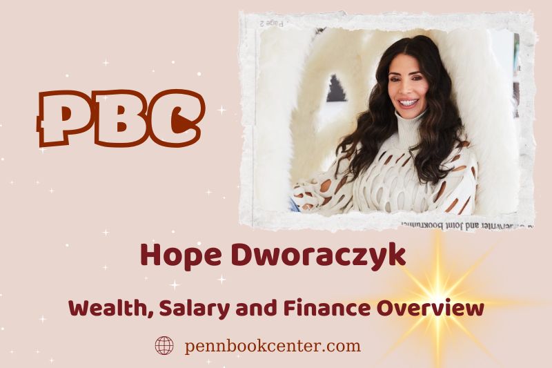 Hope Dworaczyk -Wohlstand, Salary and Financial Overview