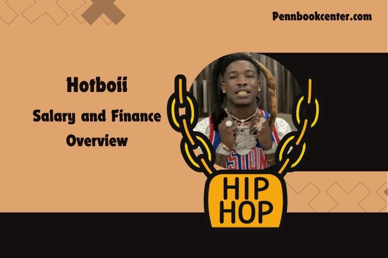 Hotboii wealth, salary and financial overview