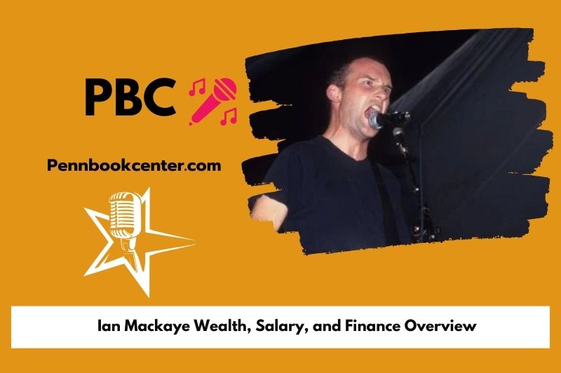 Ian Mackaye wealth, salary and financial overview