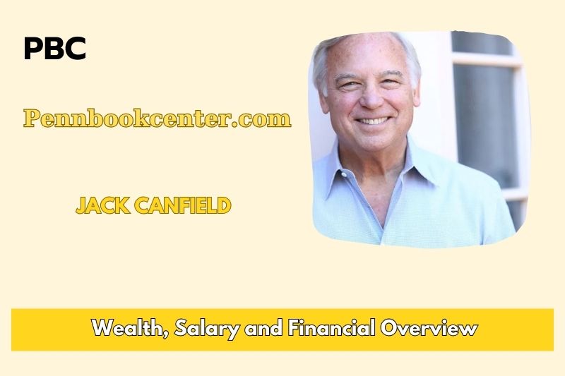 Jack Canfield assets, salary and financial overview