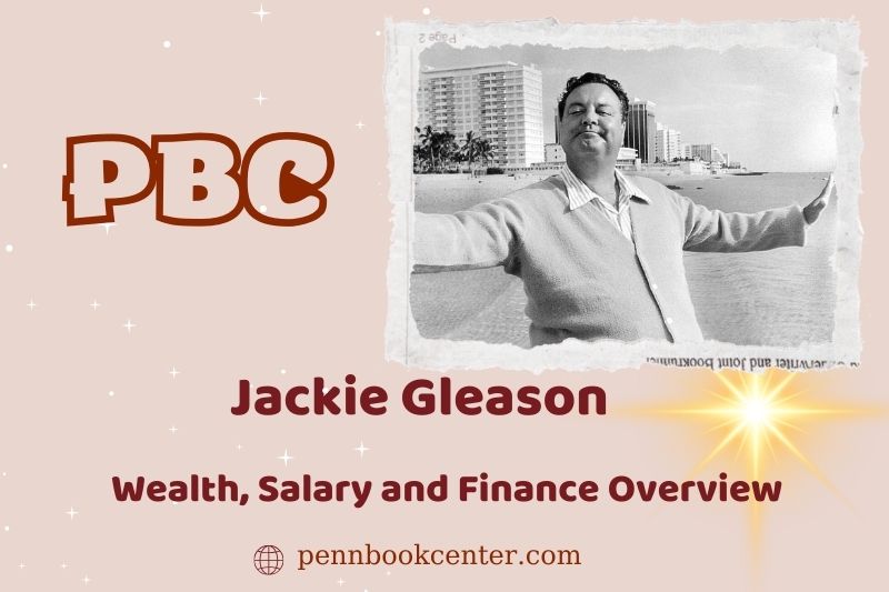 Jackie Gleason fortune, salary and financial overview