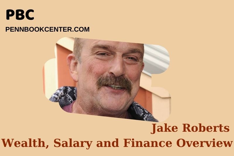 Jake Robert's prosperity, salary and financial overview