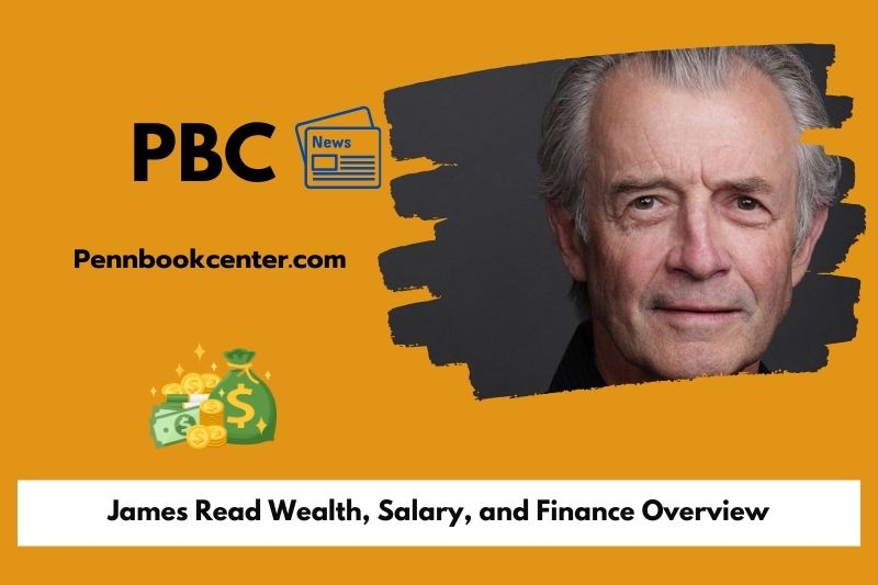 James read prosperity, salary and financial overview