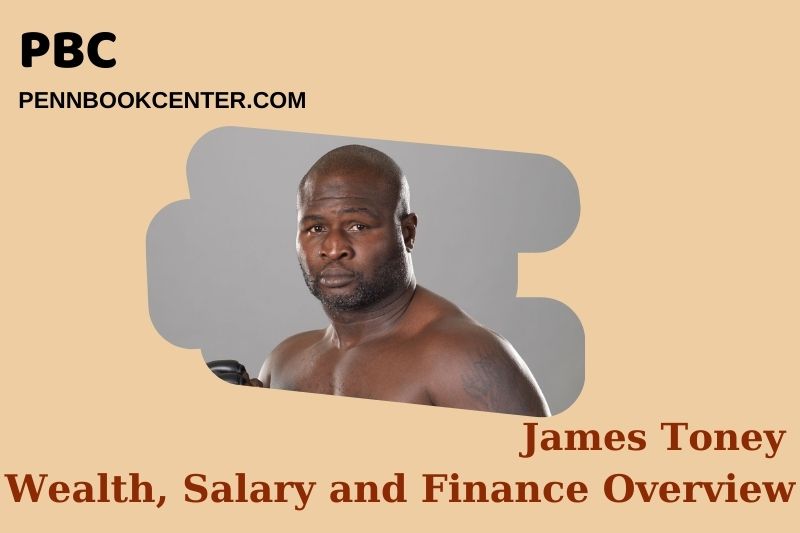 James Toney's prosperity, salary and financial overview