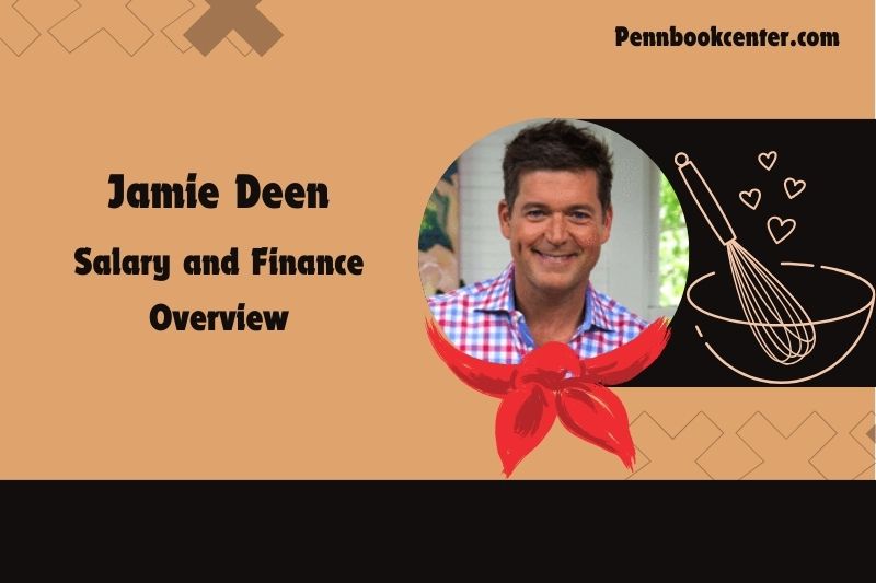 Jamie deen prosperity, salary and financial overview