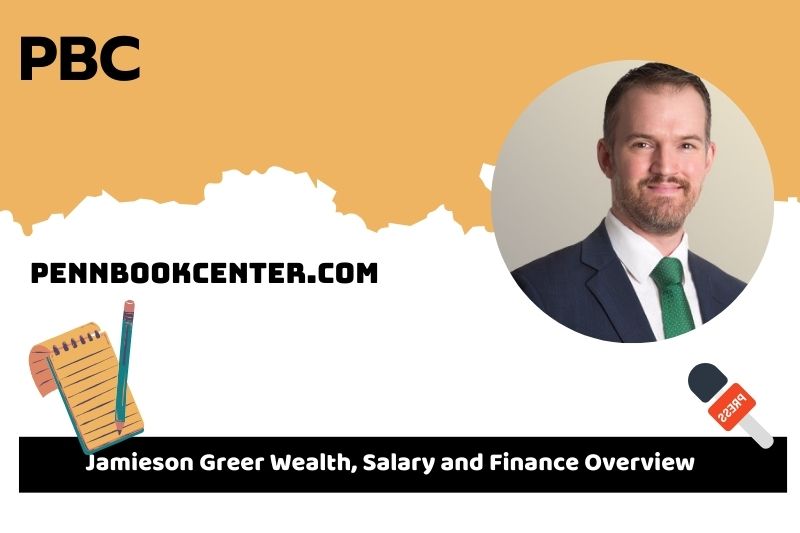 Jamieson Greer Wealth, Salary and Financial Overview