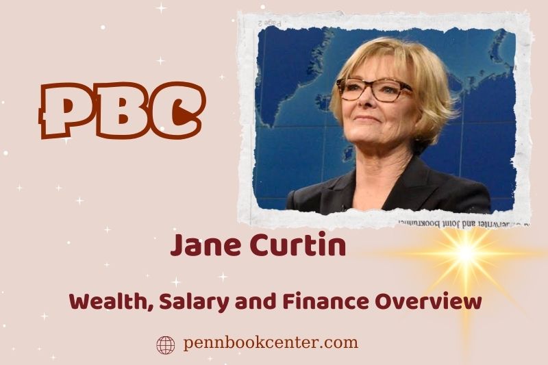 Jane Curtin fortune, salary and financial overview