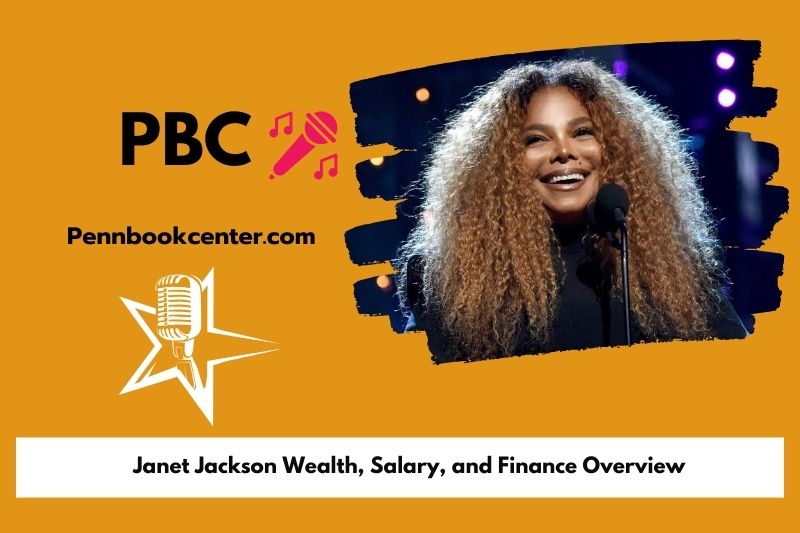 Janet Jackson's assets, salary and financial overview