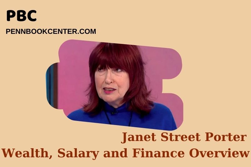 Janet Street Porter assets, salary and financial overview