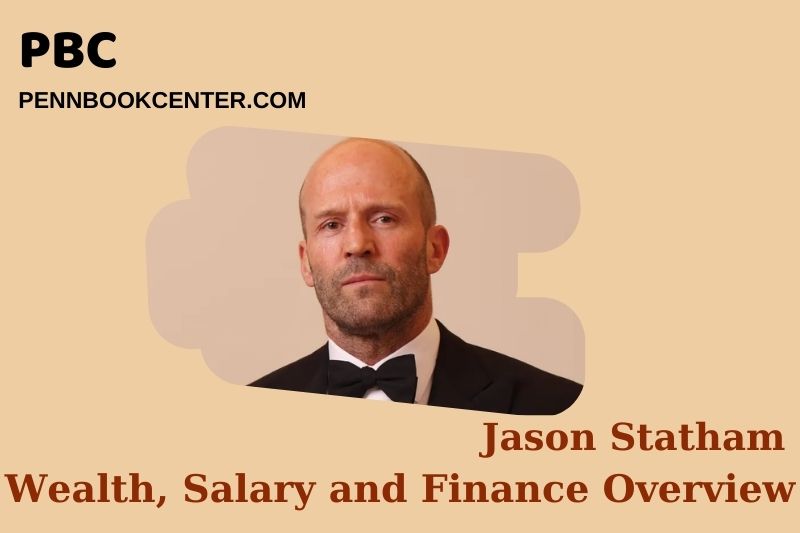 Jason Statham assets, salary and financial overview