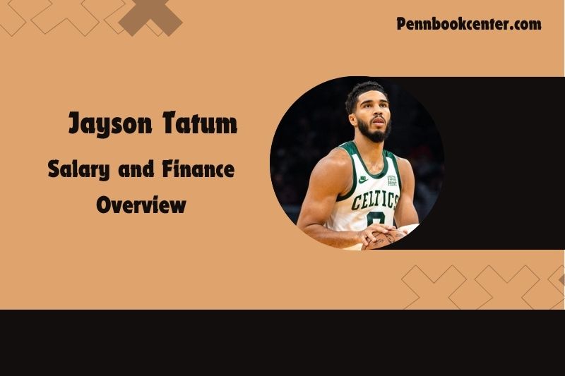 Jayson Tatum content and financial overview