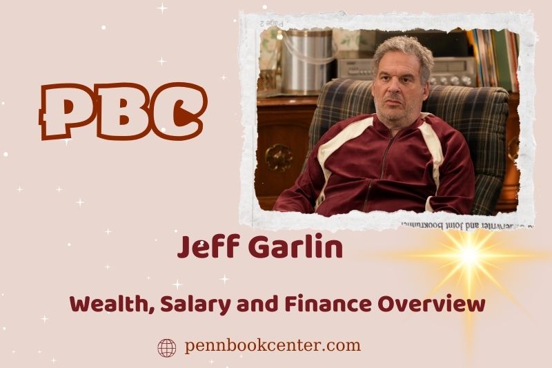 Jeff Garlin prosperity, salary and financial overview