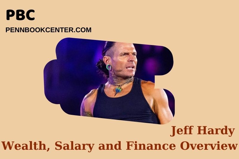 Jeff Hardy wealth, salary and financial overview