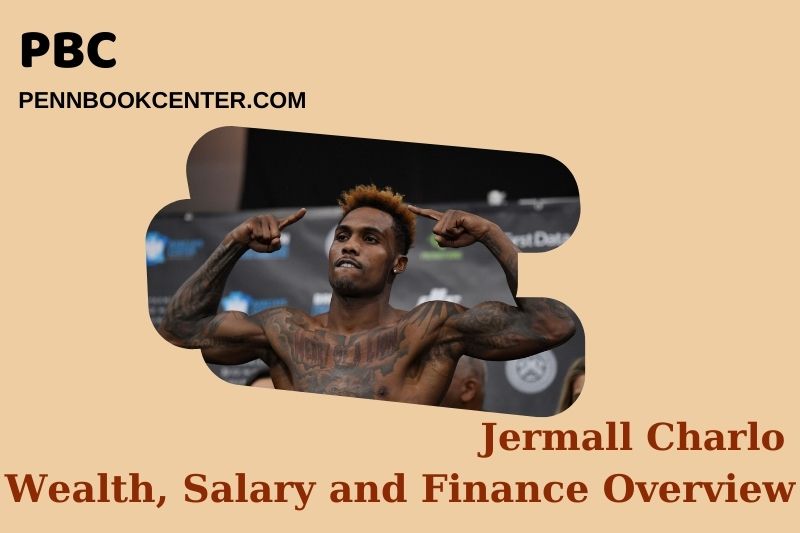 Jermall Charlo Wealth, salary and financial overview