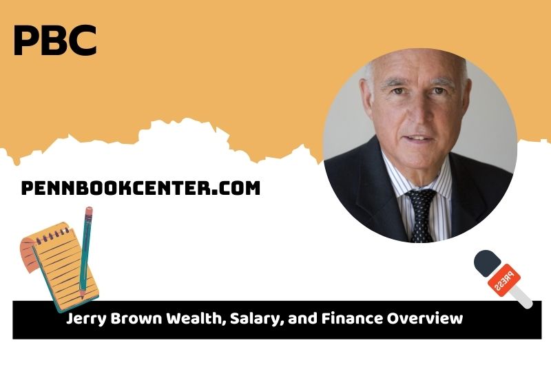 Jerry Brown wealth, salary and financial overview