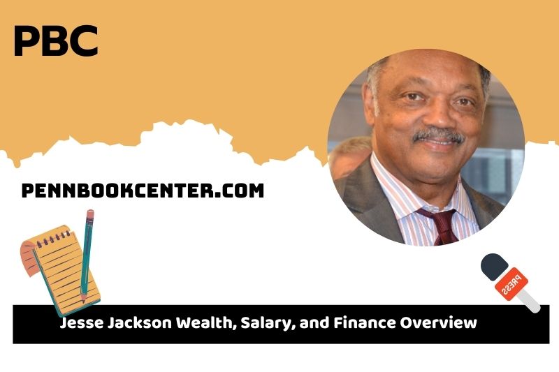 Jesse Jackson wealth, salary and financial overview