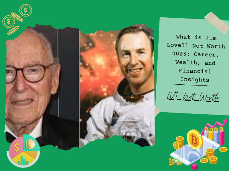 What is Jim Lovell Net Worth 2025: Career, Wealth, and Financial Insights