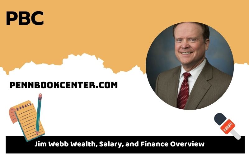 JIM Webb -Wohlstand, Salary and Financial Overview