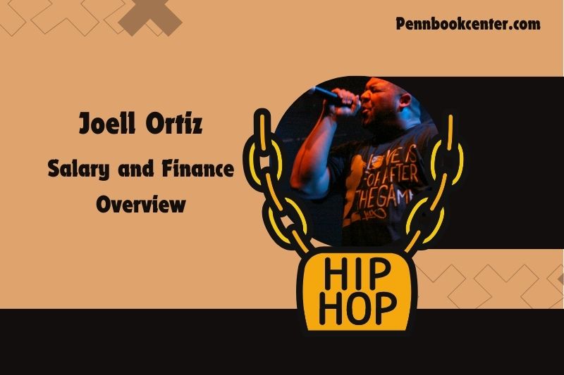 Joell Ortiz wealth, salary and financial overview