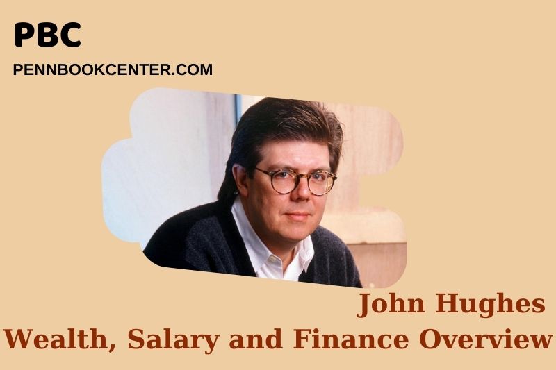 John Hughes prosperity, salary and financial overview